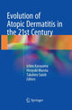 Book cover of: Evolution of Atopic Dermatitis in the 21st Century