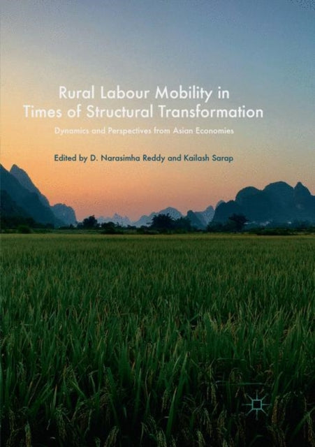 Book cover of: Rural Labour Mobility in Times of Structural Transformation. By: D. Narasimha Reddy