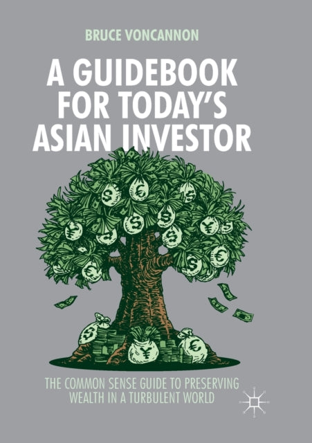 Book cover of: Guidebook for Today's Asian Investor. By: Bruce VonCannon