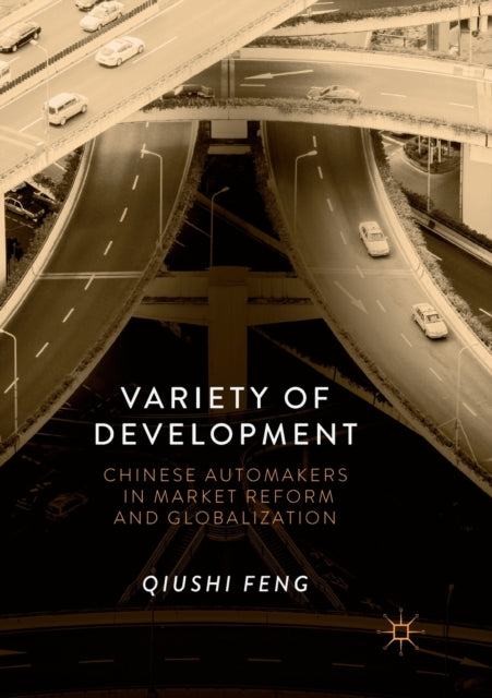 Book cover of: Variety of Development. By: Qiushi Feng