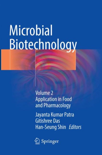 Book cover of: Microbial Biotechnology. By: Jayanta Kumar Patra