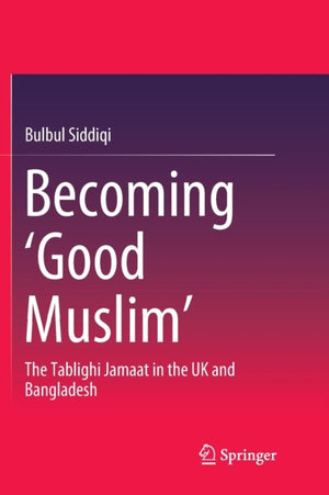 Becoming ‘Good Muslim’