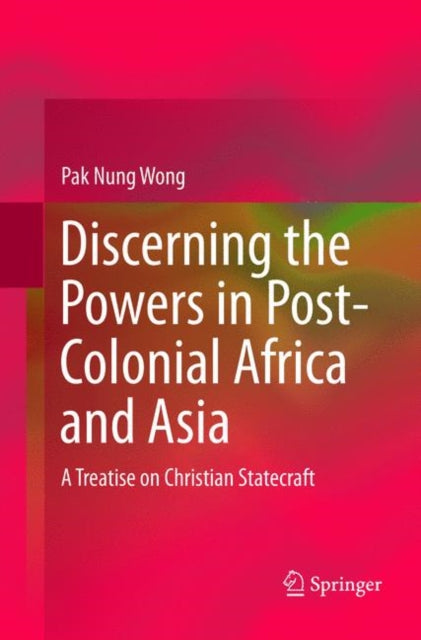 Discerning the Powers in Post-Colonial Africa and Asia