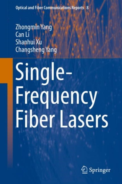Book cover of: Single-Frequency Fiber Lasers. By: Zhongmin Yang