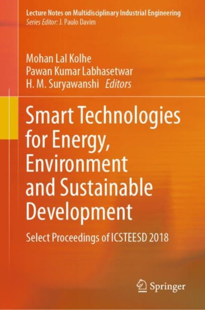 Book cover of: Smart Technologies for Energy, Environment and Sustainable Development. By: Mohan Lal Kolhe