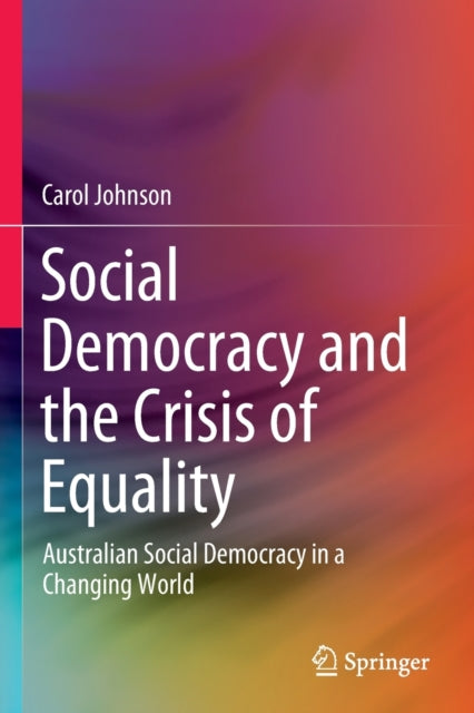 Social Democracy and the Crisis of Equality
