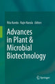 Book cover of: Advances in Plant & Microbial Biotechnology. By: Rita Kundu