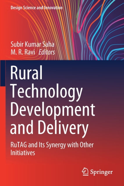 Book cover of: Rural Technology Development and Delivery. By: Subir Kumar Saha