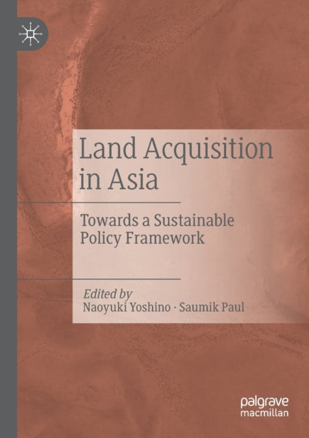 Book cover of: Land Acquisition in Asia. By: Naoyuki Yoshino
