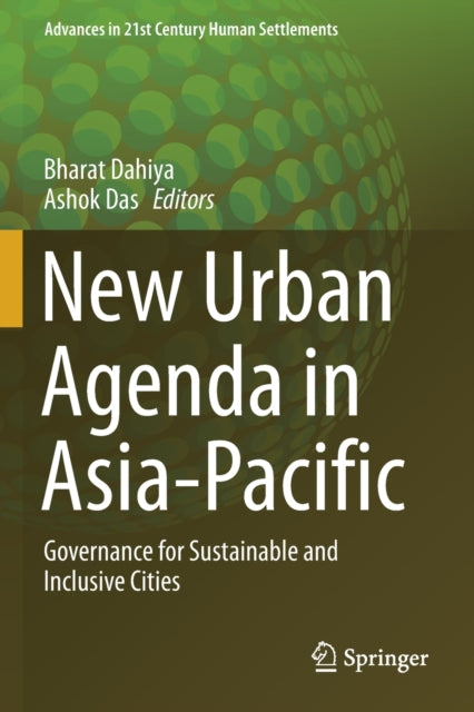 Book cover of: New Urban Agenda in Asia-Pacific. By: Bharat Dahiya