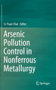 Book cover of: Arsenic Pollution Control in Nonferrous Metallurgy. By: Li-Yuan Chai