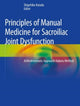 Book cover of: Principles of Manual Medicine for Sacroiliac Joint Dysfunction. By: Shigehiko Katada