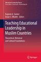 Book cover of: Teaching Educational Leadership in Muslim Countries