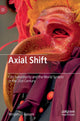 Book cover of: Axial Shift. By: Benjamen Gussen
