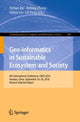 Book cover of: Geo-informatics in Sustainable Ecosystem and Society. By: Yichun Xie