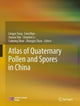Book cover of: Atlas of Quaternary Pollen and Spores in China. By: Lingyu Tang