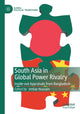 Book cover of: South Asia in Global Power Rivalry. By: Imtiaz Hussain