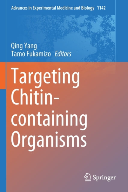 Targeting Chitin-containing Organisms