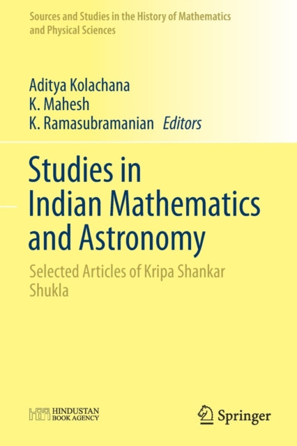 Book cover of: Studies in Indian Mathematics and Astronomy. By: Aditya Kolachana