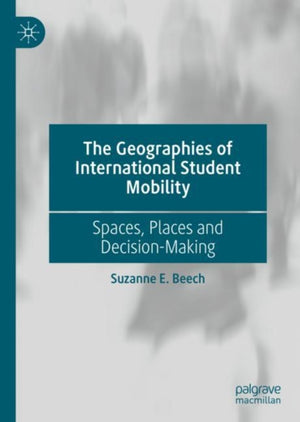 Geographies of International Student Mobility