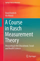 Book cover of: Course in Rasch Measurement Theory. By: David Andrich