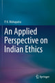 Book cover of: Applied Perspective on Indian Ethics. By: P. K. Mohapatra