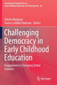 Book cover of: Challenging Democracy in Early Childhood Education. By: Valerie Margrain