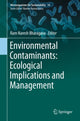 Book cover of: Environmental Contaminants: Ecological Implications and Management. By: Ram Naresh Bharagava