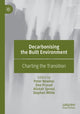 Book cover of: Decarbonising the Built Environment. By: Peter Newton