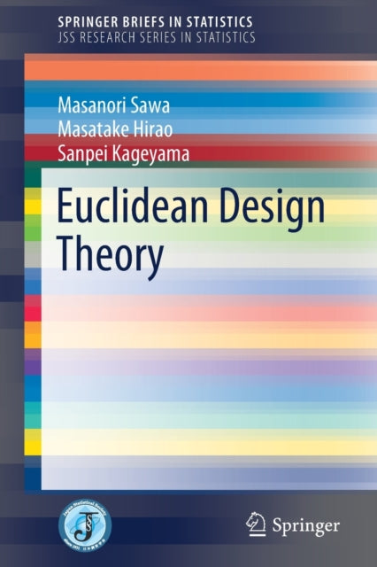 Book cover of: Euclidean Design Theory. By: Masanori Sawa