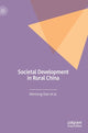 Book cover of: Societal Development in Rural China. By: Wenrong Qian
