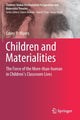 Book cover of: Children and Materialities. By: Casey Y. Myers