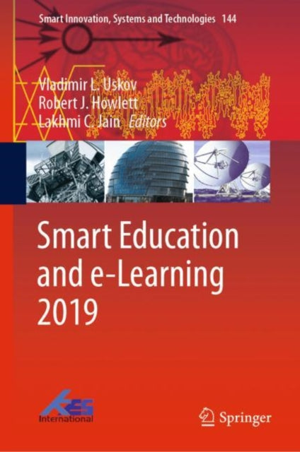 Book cover of: Smart Education and e-Learning 2019. By: Vladimir L. Uskov
