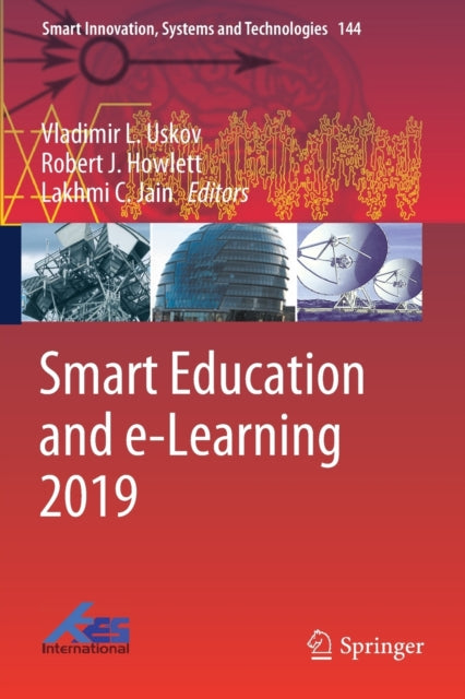 Book cover of: Smart Education and e-Learning 2019. By: Vladimir L. Uskov