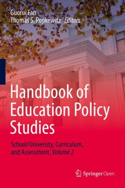 Book cover of: Handbook of Education Policy Studies. By: Guorui Fan