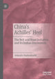Book cover of: China’s Achilles’ Heel. By: Srikanth Thaliyakkattil