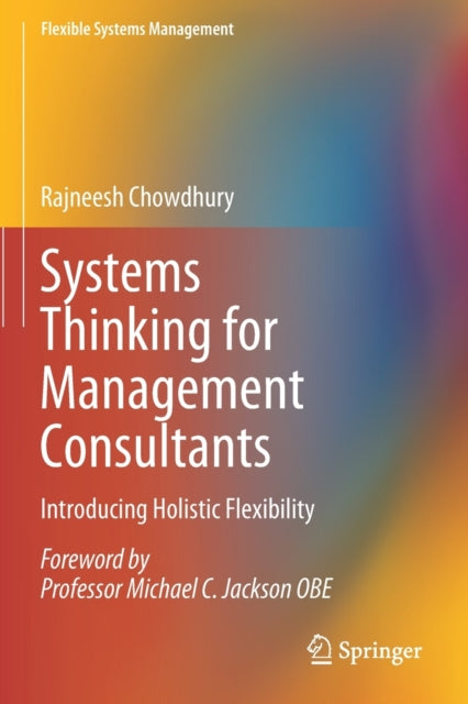 Book cover of: Systems Thinking for Management Consultants. By: Rajneesh Chowdhury