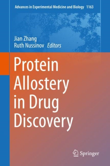 Book cover of: Protein Allostery in Drug Discovery. By: Jian Zhang