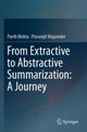 Book cover of: From Extractive to Abstractive Summarization: A Journey. By: Parth Mehta