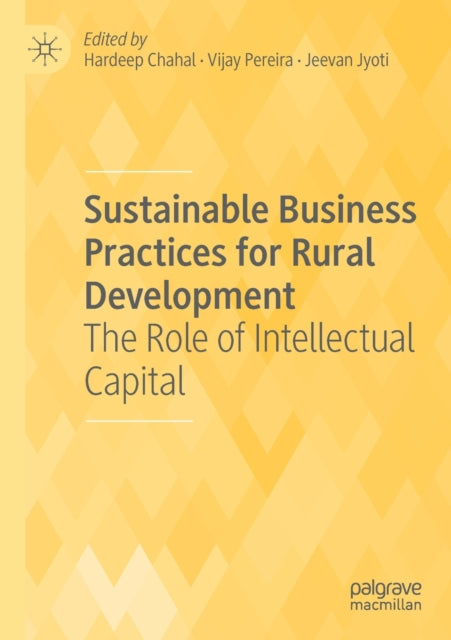 Book cover of: Sustainable Business Practices for Rural Development. By: Hardeep Chahal