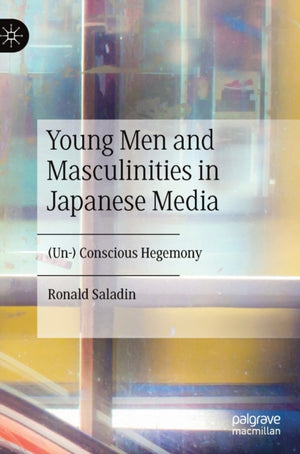 Young Men and Masculinities in Japanese Media