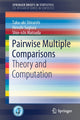 Book cover of: Pairwise Multiple Comparisons. By: Taka-aki Shiraishi