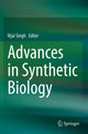 Book cover of: Advances in Synthetic Biology. By: Vijai Singh