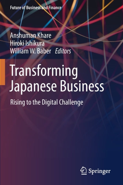 Book cover of: Transforming Japanese Business. By: Anshuman Khare