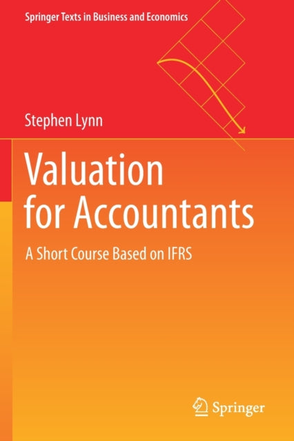 Book cover of: Valuation for Accountants. By: Stephen Lynn