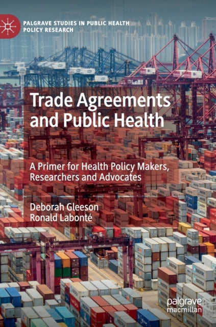 Book cover of: Trade Agreements and Public Health. By: Deborah Gleeson