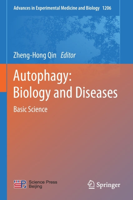 Book cover of: Autophagy: Biology and Diseases. By: Zheng-Hong Qin