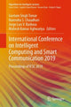 Book cover of: International Conference on Intelligent Computing and Smart Communication 2019. By: Geetam Singh Tomar