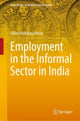 Book cover of: Employment in the Informal Sector in India. By: Ishita Mukhopadhyay