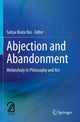 Book cover of: Abjection and Abandonment. By: Saitya Brata Das
